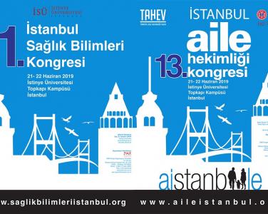 13th Istanbul Family Medicine and 1st Health Sciences Congress