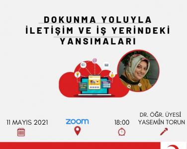 Uluslararası Ticaret ve İşletmecilik bölümü Öğretim Üyesi Yasemin Torun İSÜ Kızılay kulübü tarafından düzenlenen "Dokunma Yoluyla İletişim ve İş Yerindeki Yansımaları" başlıklı seminerde iletişimde dokunmanın yeri dokunma türleri, dokunmanın duygusal anlamları ve aktardığı mesajlar, dokunma nedenleri ve amaçları, dokunma şekilleri, profesyonel hayatta en sık kullanılan dokunma şekillerinden tokalaşma, ve el sıkışma biçimleri ve bu davranışlarda dikkat edilmesi gerekenler gibi konulara değinecektir.
