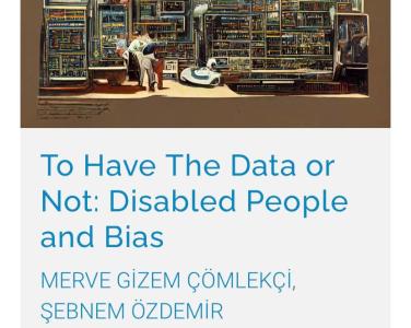 "To Have The Data or Not : Disabled People and Bias"